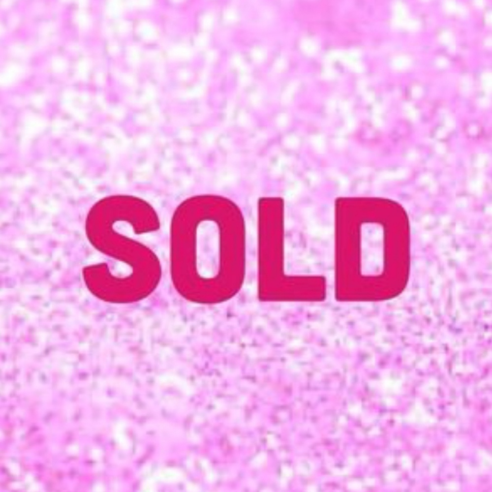 Everything from this point is 🌹SOLD🌹